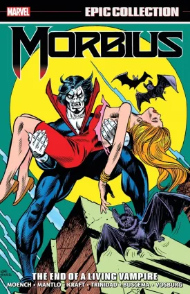 Morbius Epic Collection Vol. 2: The End Of A Living Vampire TP *OOP*